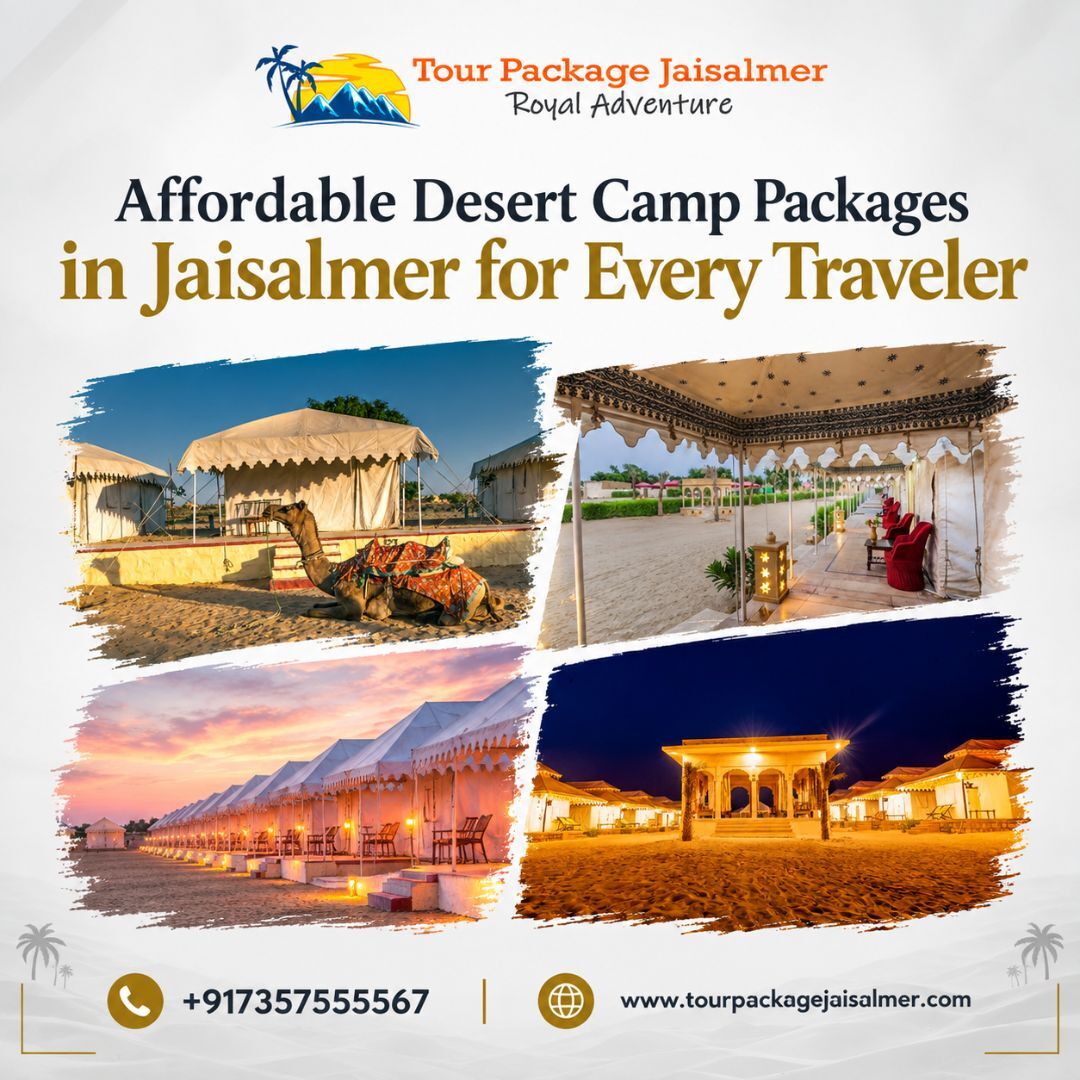 Mumbai, Travel, Affordable Desert Camp Packages In Jaisalmer For Every Traveler