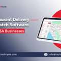 USD 150,  Restaurant Delivery Dispatch Software For USA Businesses