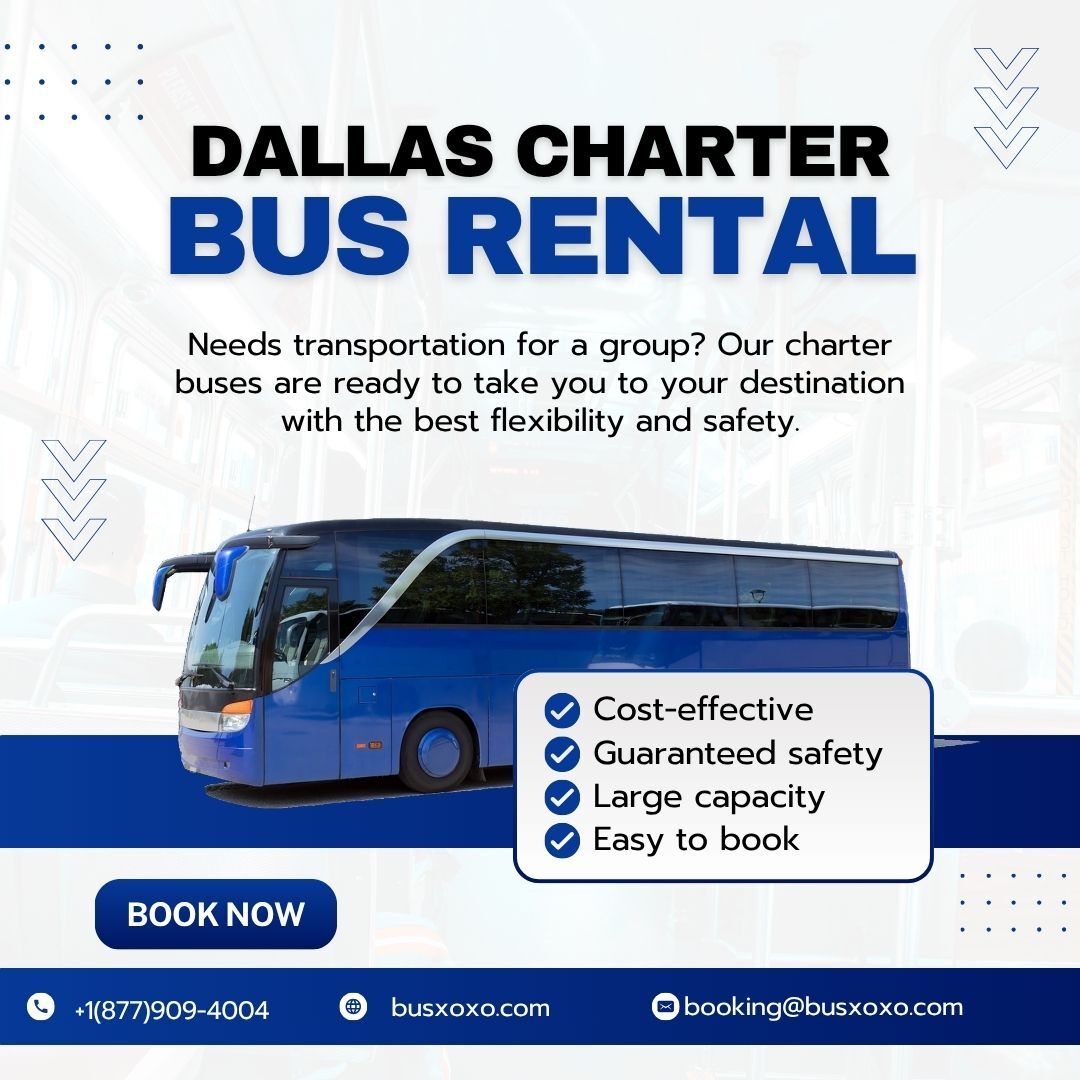 Dallas, Travel, Book A Dallas Charter Bus Rental Near You