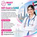 IVF Cost In UAE (United Arab Emirates)