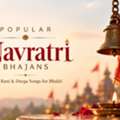 Navratri Bhajans Lyrics: Popular Mata Rani & Durga Bhajans