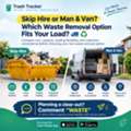Skip Hire Vs Man & Van Waste Removal: Find A Flexible Option With The TrashTracker App