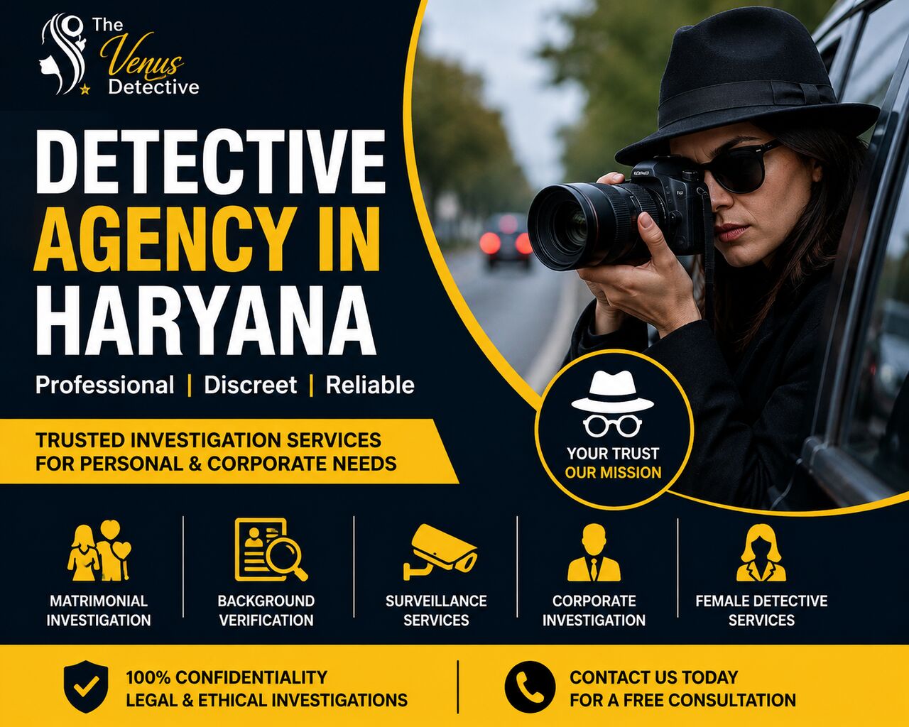 Haryana, General, Detective Agency In Haryana &ndash; Professional & Confidential Investigation Services