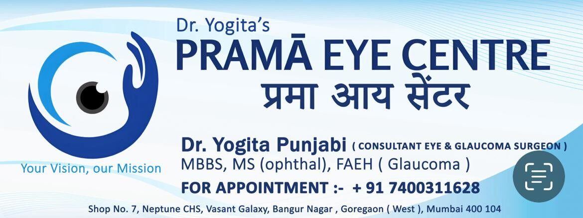 Mumbai, Health, Best Glaucoma Specialist In Goregaon, Mumbai - Prama Eye Centre | Dr. Yogita Punjabi