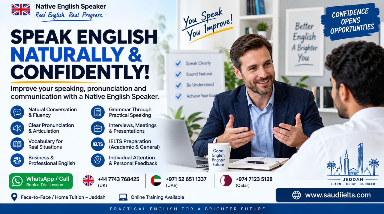 Jeddah, Lessons Offered, SPEAK ENGLISH NATURALLY, CLEARLY & CONFIDENTLY UK TRAINER
