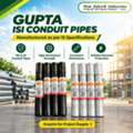 GUPTA ISI Conduit Pipes – MS & GI Conduit Pipe Solutions