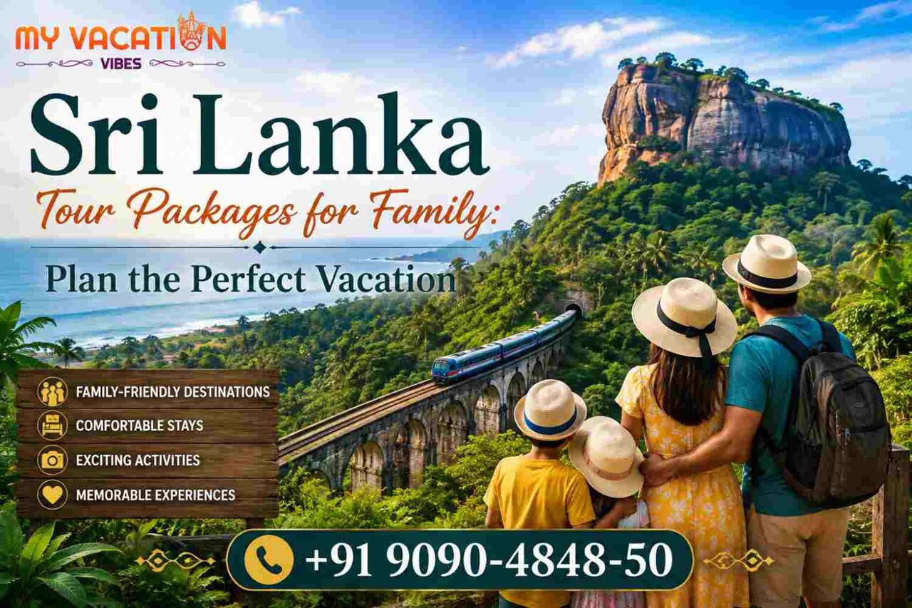 New Delhi, Travel, Explore Sri Lanka With The Perfect Family Tour Package
