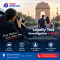 Loyalty Test Investigation In Delhi | Private Detective