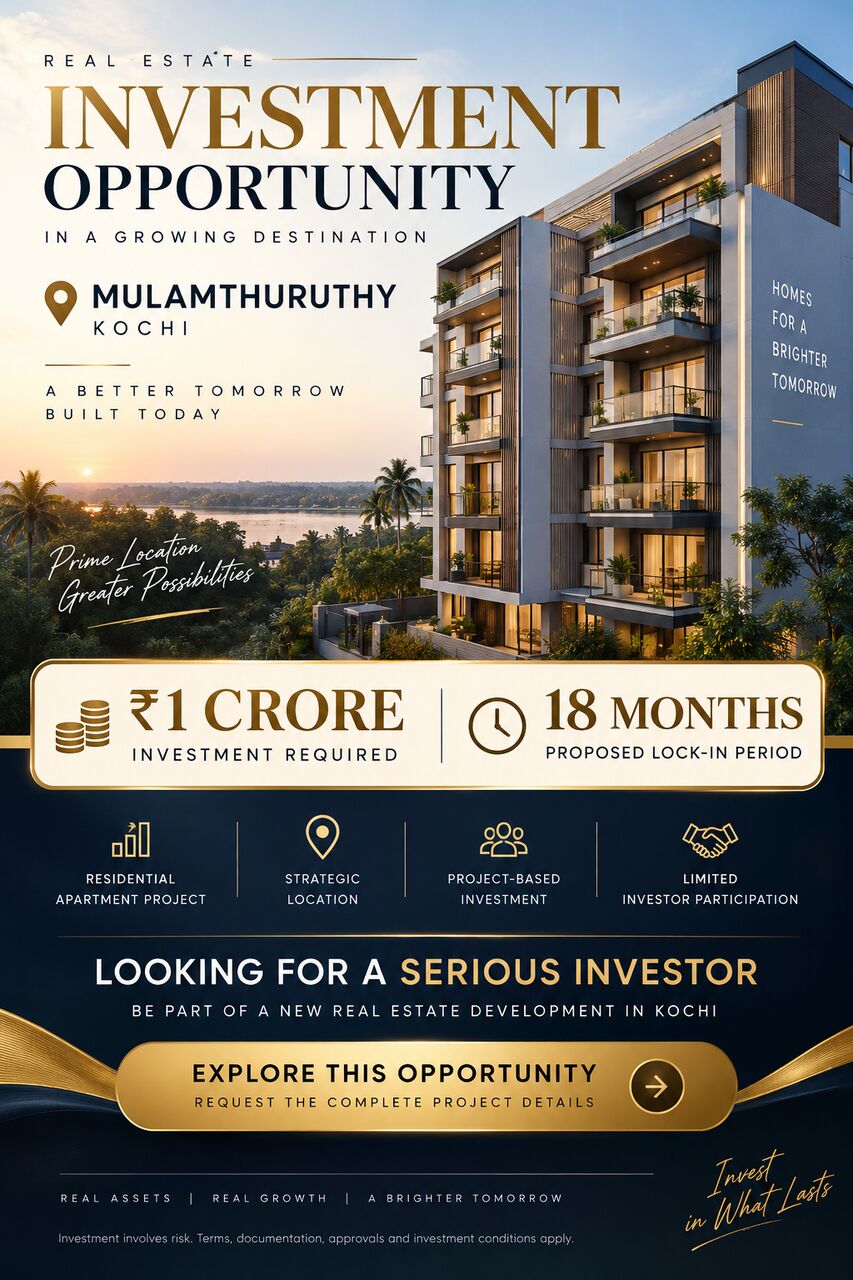 Kochi, Business Partners, INVEST IN A NEW APARTMENT PROJECT IN KOCHI