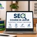 Develop Job Skills Faster With An SEO Course In Jaipur