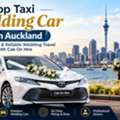 Top Taxi Wedding Car In Auckland &ndash; Comfortable & Reliable Wedding Travel With Cab On Hire