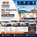 Comfortable Diu Airport To Bhuj Taxi Service