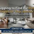 Struggling To Find The Perfect Carpet For Your Interior? | Carpet Crafts LLC