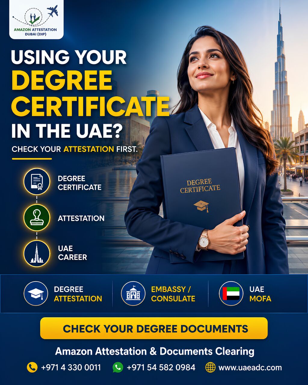 Dubai, Business, Bringing Your Degree To The UAE? Start With Attestation!