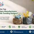 Who Are The Top FRP Planters Manufacturers In Delhi With Trending Designs?