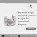 INR 10000,  Buy Old Vintage Antique Rajasthani Bangles For Traditional Elegance