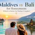 Maldives Vs Bali For Honeymoon: Which Is Better For Indian Couples?