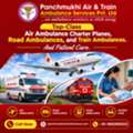 Panchmukhi Air Ambulance Services From Varanasi- Designed To Increase Safety