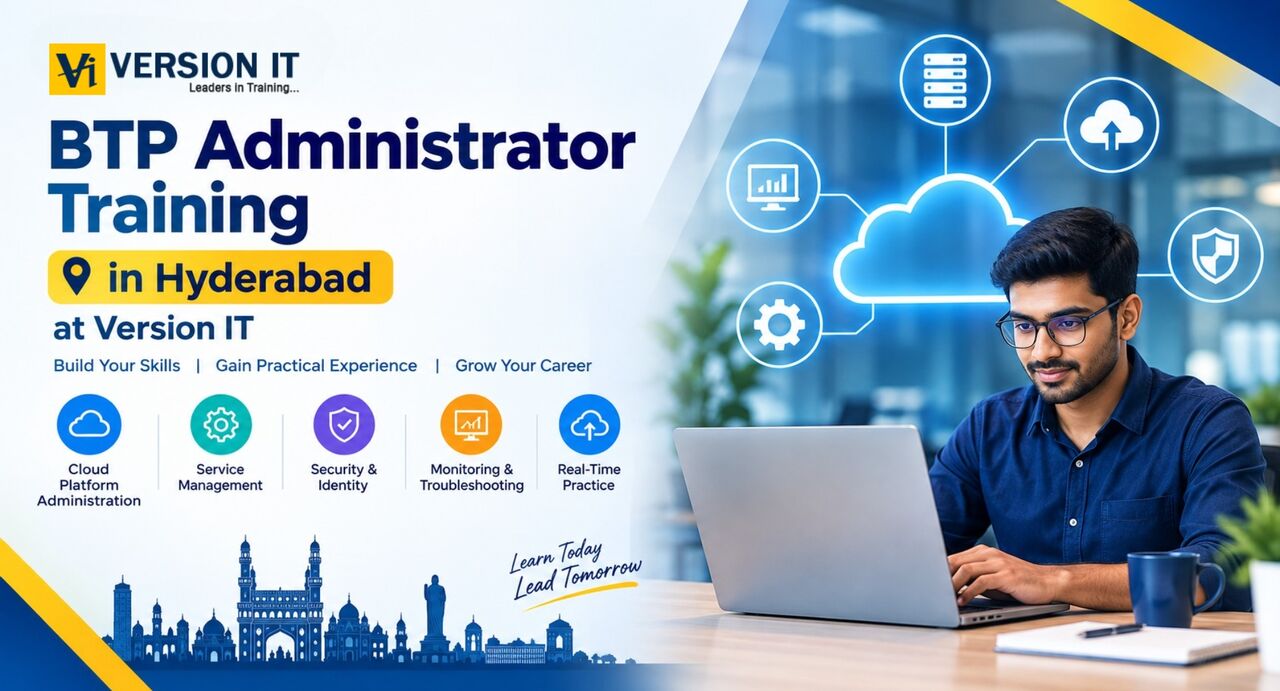 Kurnool, Lessons Offered, SAP BTP Administrator Training In Hyderabad At Version IT