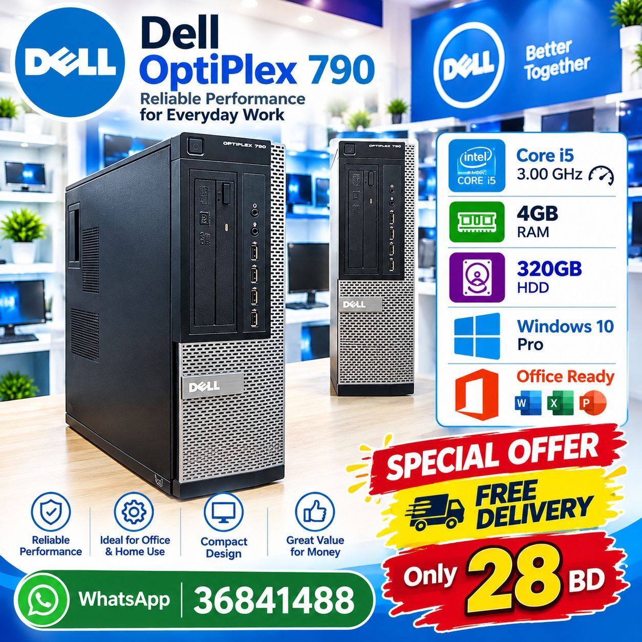 Manama, Computers, BHD 28,  Dell Core I5 Computer 3.00Ghz 4GB RAM 320GB HDD Win 10 Pro Office-Call WhatsApp- 36841488