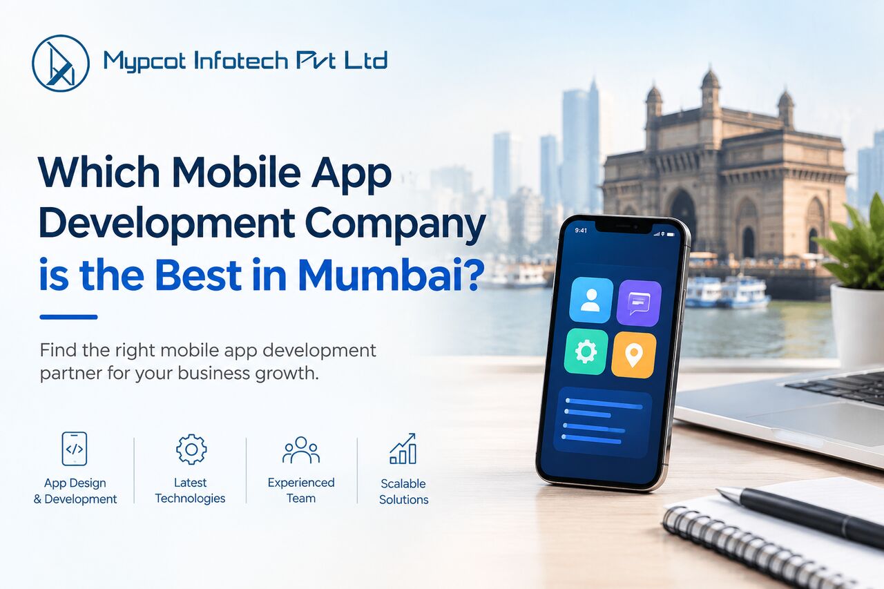 Mumbai, Mobile Apps, Which Mobile App Development Company Is The Best In Mumbai?