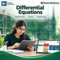 Differential Equations For Mathematics, Physics & Engineering