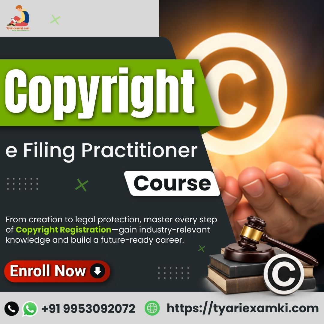 New Delhi, Lessons Offered, Online Copyright E-Filing Practitioner Course