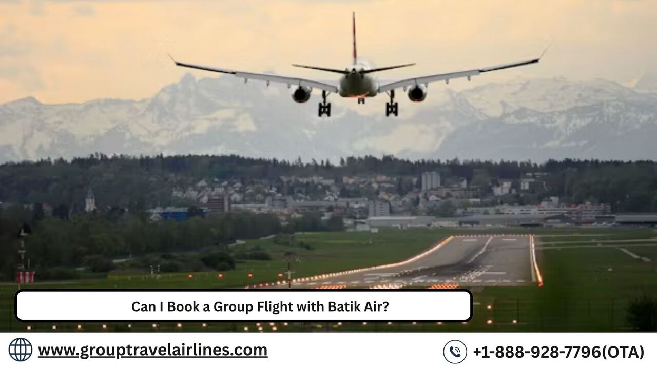 Los Angeles, Travel, Can I Book A Group Flight With Batik Air?