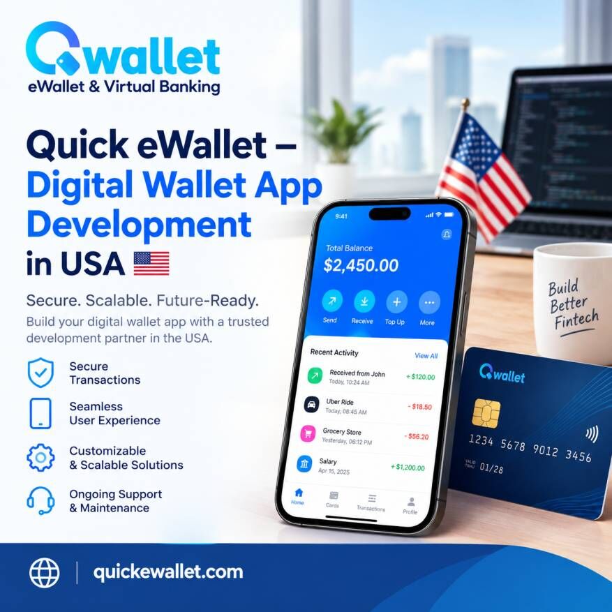 London, Software Development, Quick EWallet &ndash; Digital Wallet App Development In USA