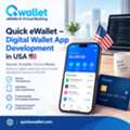 Quick EWallet – Digital Wallet App Development In USA