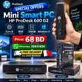BHD 68,  HP Core I5 6th Gen Smart Mini PC ProDesk 8gb Ram 256gb SSD Win 11 Pro Call/36841488