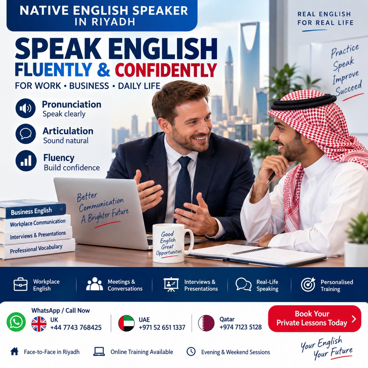 Riyadh, Lessons Offered, SAUDI PROFESSIONALS: Speak ENGLISH Fluently, Clearly & Confidently With A Native Speaker