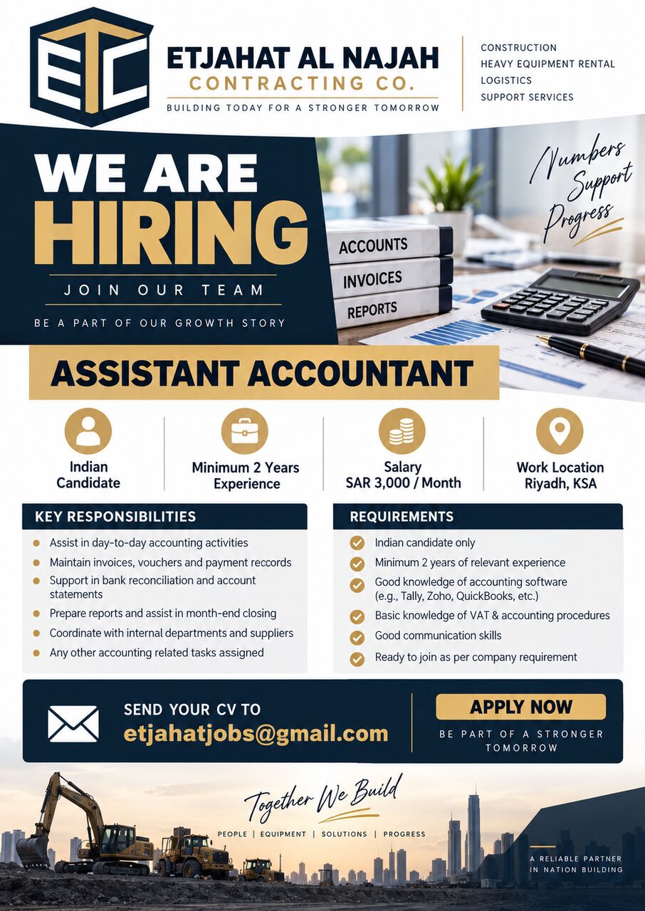Riyadh, Jobs, WE ARE HIRING &ndash; ASSISTANT ACCOUNTANT