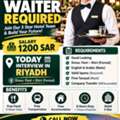 🚨 **URGENT WAITER REQUIRED – RIYADH** 🚨