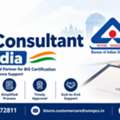 BIS Consultant In India: Expert Support For Product Certification
