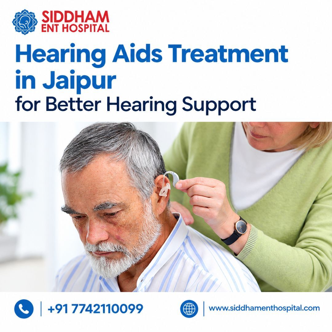 Jaipur, Health, Hearing Aids Treatment In Jaipur For Better Hearing Support
