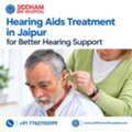 Hearing Aids Treatment In Jaipur For Better Hearing Support