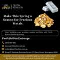 Make This Spring A Season For Precious Metals