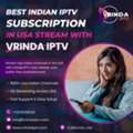 Trusted Best Indian IPTV In USA For Convenient Entertainment