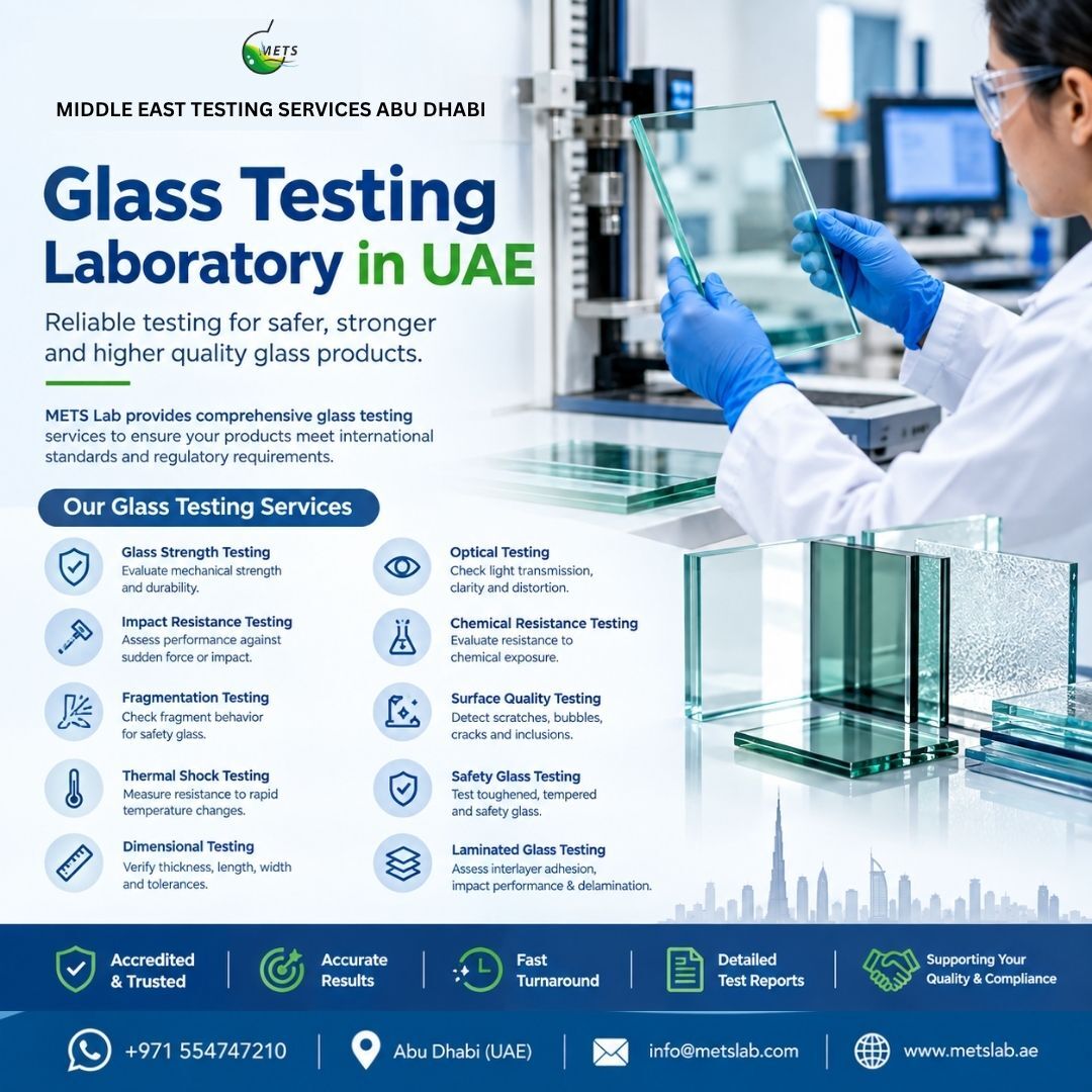Abu Dhabi, Business, Glass Testing Laboratory Dubai For Construction And Architectural Products