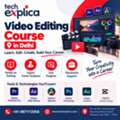Video Editing Course In Delhi