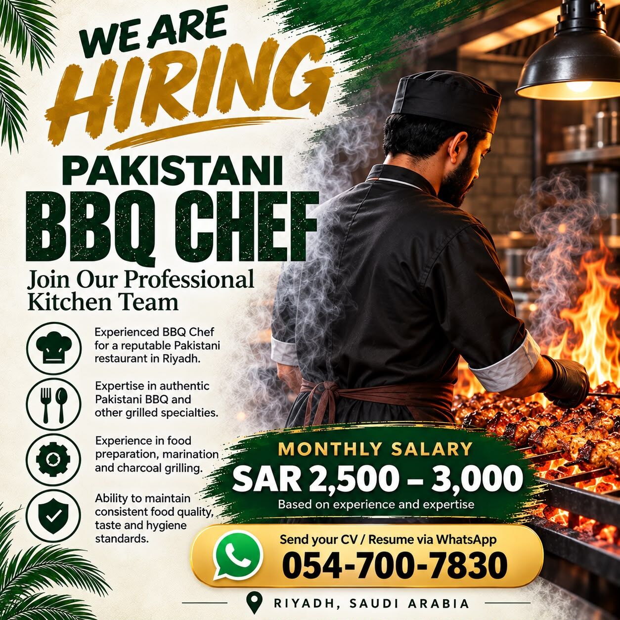 Riyadh, Jobs, Urgent Hiring: We&rsquo;re Hiring: Pakistani BBQ Chef In Riyadh - 054-700-7830