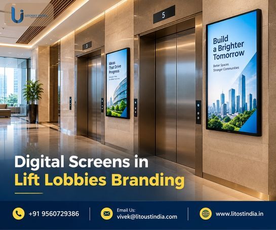 Greater Noida, Marketing, Digital Screens In Lift Lobbies Branding | Litoust India