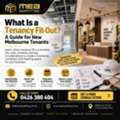 What Is A Tenancy Fit-Out? A Guide For New Melbourne Tenants