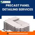Hire Most Trusted Precast Panel Detailing Services Provider Company In The USA