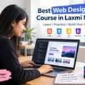 Build Creative Websites With Professional Web Design Training In Laxmi Nagar