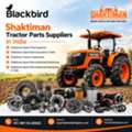 Shaktiman Tractor Parts Suppliers & Exporters | Blackbirds Gears