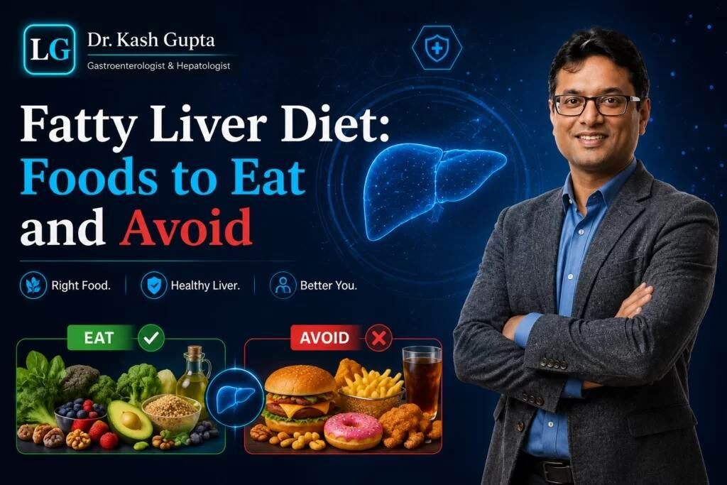 London, Health, Fatty Liver Diet Guide By Dr. Kash Gupta