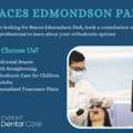 Braces Edmondson Park &ndash; Personalised Orthodontic Care