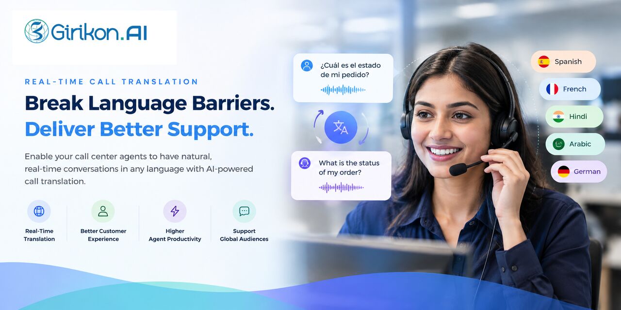 New York, Software Development, Girikon.ai &ndash; Multilingual Agent Assist For Better Customer Support
